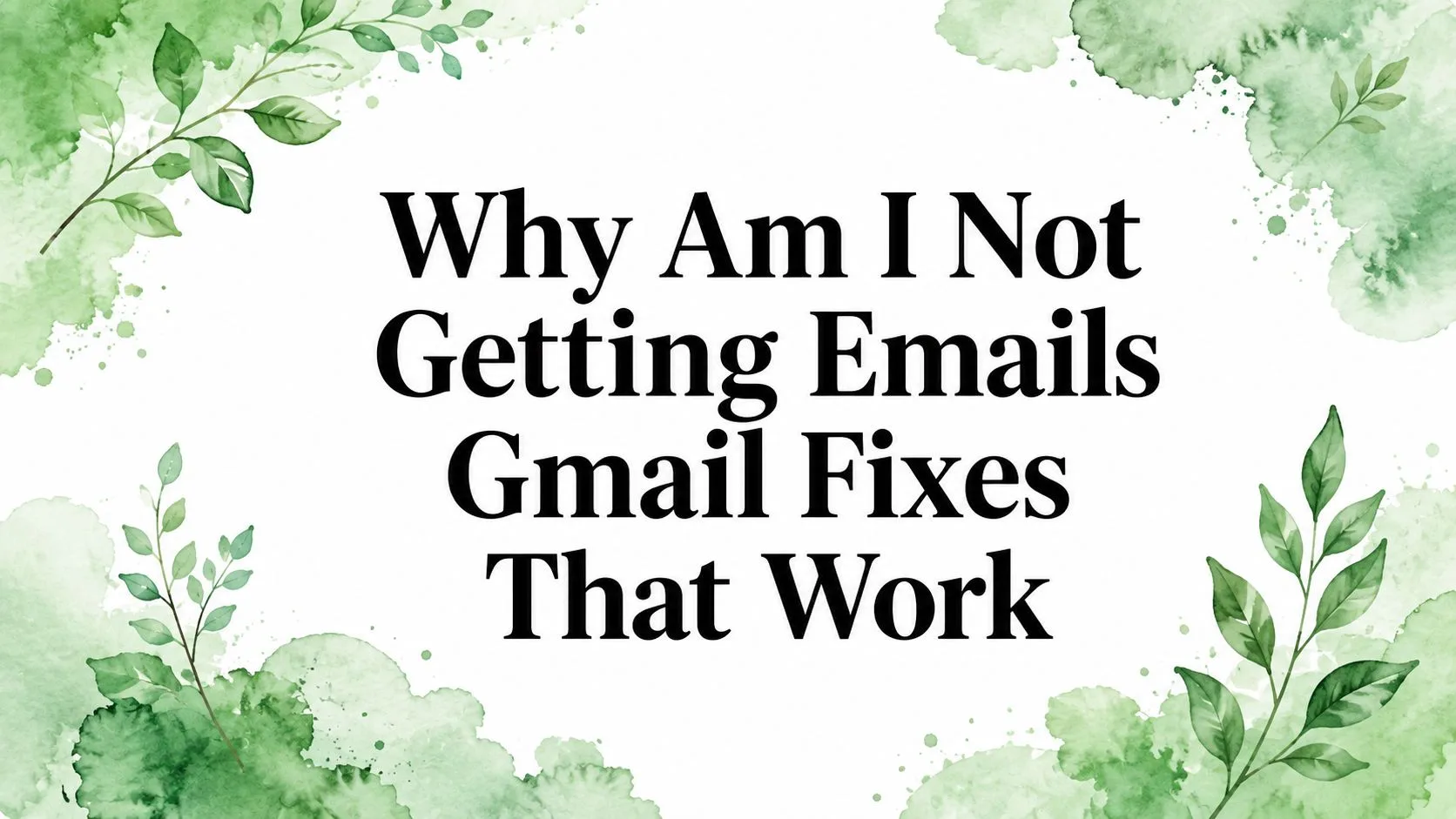 Perché non ricevo email? Soluzioni per Gmail che funzionano