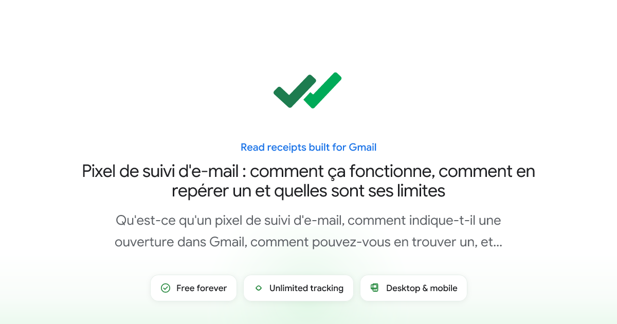 Pixel de suivi d'e-mail : comment ça fonctionne, comment en repérer un ...
